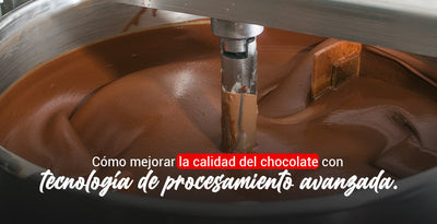 Cómo mejorar la calidad del chocolate con tecnología de procesamiento avanzada.
