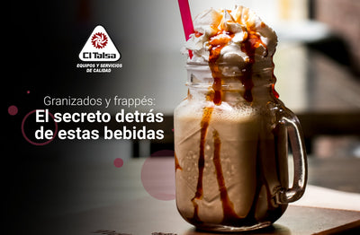 Granizados y frappés: El secreto detrás de estas bebidas